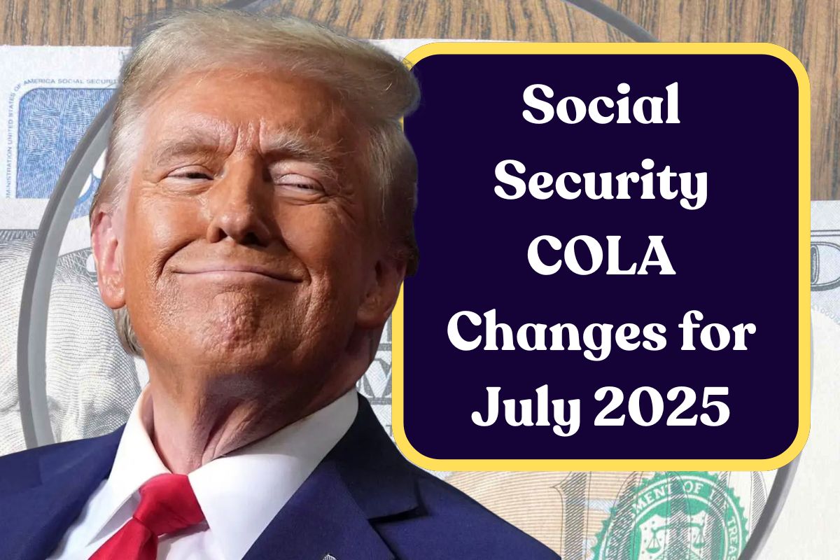 Social Security COLA Changes for July 2025 – Check Out Your New Benefit Amount!